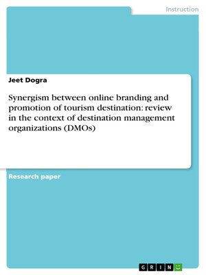 cover image of Synergism between online branding and promotion of tourism destination